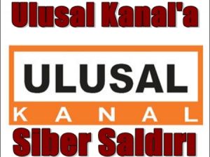 Ulusal Kanal'a siber saldırı