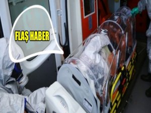 İSTANBUL'DA EBOLA VAKASI