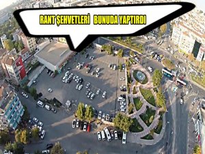 AKP'Lİ BELEDİYEDEN CİNAYET GİBİ İMAR KARARI