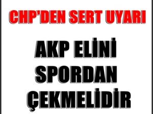AKP Elini Spordan Çekmelidir