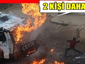 2 KİŞİ DAHA ÖLDÜ EYLEMLER DURMUYOR