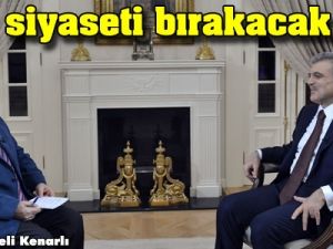 C.Başkanı Gül siyaseti bırakacak mı?