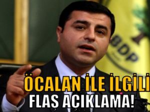 Öcalan ile ilgili flaş açıklama!
