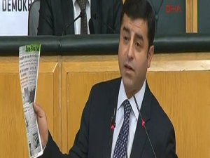 DEMİRTAŞ ;"ULAN HEPİNİZ ORADAYDINIZ BE"