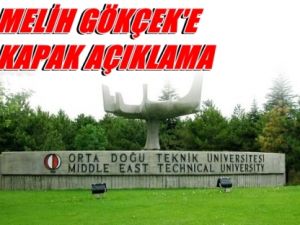 ODTÜ'den Melih Gökçek'e Kapak Açıklama