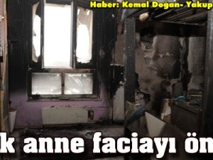 Türk anne faciayı önledi