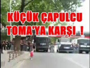 Küçük çapulcu Toma'ya karşı