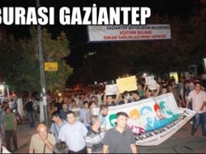 Gaziantep'te Bu Akşam Binler Yürüdü...