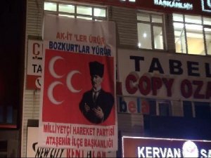 MHP PARTİ BİNASINDA "ATATÜRK'LÜ PANKART" KRİZİ