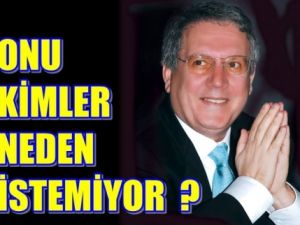 Aziz Yıldırımı Kimler Neden İstemiyor