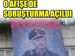 O Afişe Soruşturma!