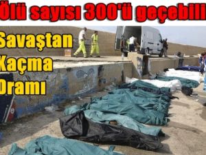 Mülteci Teknesi Felaketinde Ölü Sayısı 300'ün Üzerinde