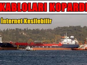 Boğaz'da Arızalanan Gemiden Kötü Haber