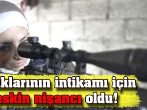 Suriyeli anne keskin nişancı oldu!