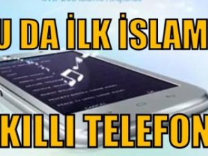 Bu da İlk İslami akıllı telefon