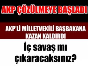 AKP de bir çatlak daha, Vekili Başbakanı bombaladı