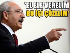 El ele verelim bu işi çözelim