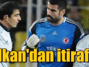 Volkan'dan itiraf