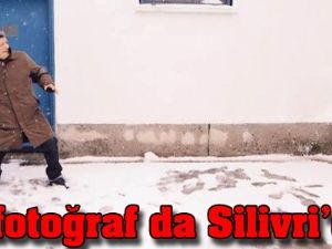 Bu fotoğraf da Silivri'den