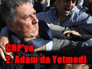 CHP'ye İkinci Adam da Yetmedi
