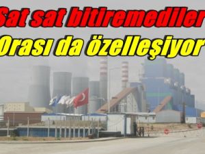 Sat sat bitiremediler! Orası da özelleşiyor