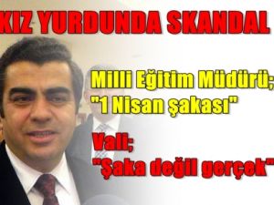 Yurt Skandalı ; '16 Yaşında ki Kızın Odasına Erkek Girdi'