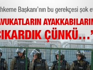 Mahkeme Başkanı’nın bu gerekçesi şok etti
