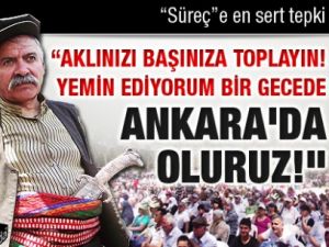 Aklınızı başınıza toplayın, yoksa!..