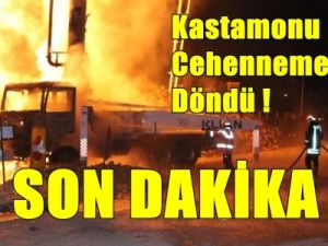 Kastamonu cehenneme döndü. 2 Yaralı
