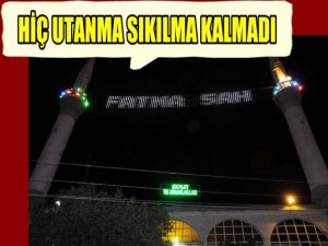 KUTSAL BELEDİYE BAŞKANI CAMİ MAHYASINDA