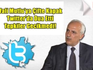 Vali Mutlu'ya Twitter'da Çifte Kapak!