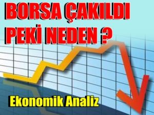 Piyasalar Neden Tepe Taklak Oldu ?