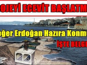 Marmaray Ecevit Hükümetinin Projesi Çıktı
