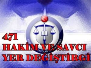 HSYK, 471 HAKİM VE SAVCININ GÖREV YERİNİ DEĞİŞTİRDİ