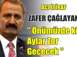 Ekonomi Bakanı Çağlayan İTİRAF ETTİ