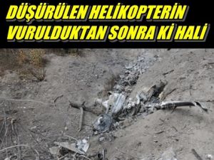 Düşürülen Helikopterin Enkazı Görüntülendi
