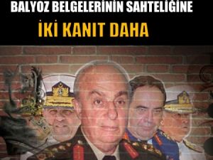 Balyoz belgelerinin sahteliğine iki kanıt daha