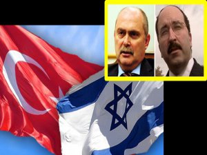 TÜRKİYE İSRAİL İLİŞKİSİNDE FLAŞ GELİŞME