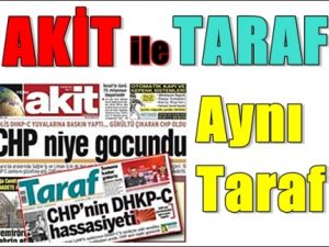 Akit ile Taraf Aynı Taraf !