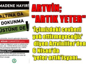 Artvinliler'den 'yeter artık' isyanı!