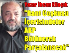 AKP Parçalanacak !