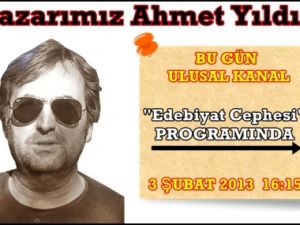 Yazarımız Ahmet Yıldız Bugün Ulusal Kanal'da