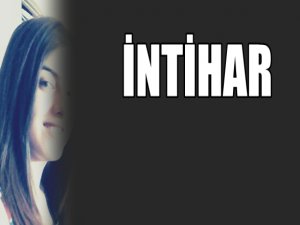 GENÇ KIZ AV TÜFEĞİYLE İNTİHAR ETTİ