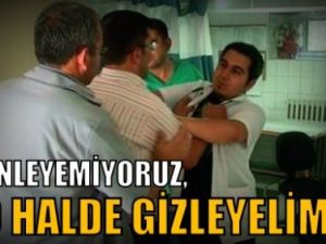 Önleyemiyoruz o halde gizleyelim!