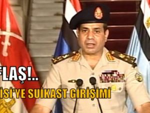 Flaş!..Sisi’ye suikast girişimi
