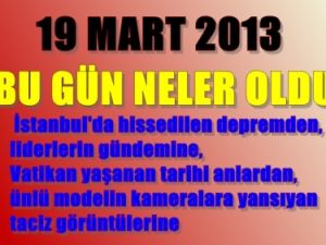 Bugün Neler Oldu ?