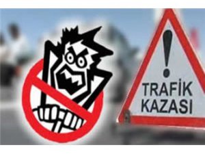 AĞIR BİLANÇO: 44 KAZADA, 38 ÖLÜ, 238 YARALI...