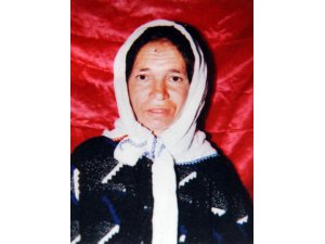 57 YAŞINDAKİ KADINDAN 12 GÜNDÜR HABER ALINAMIYOR