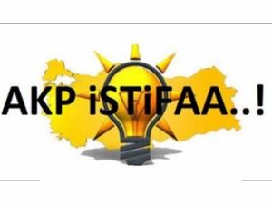 AKP'den İstifa