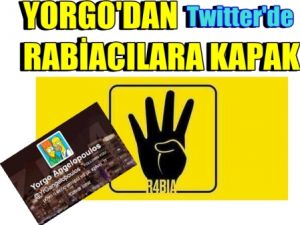 Yorgo'dan Twitter'de Rabiacılara Kapak Sorular